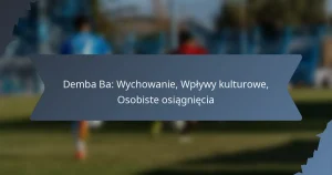 Demba Ba: Wychowanie, Wpływy kulturowe, Osobiste osiągnięcia